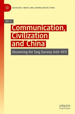 Communication, Civilization and China - Li, Bin