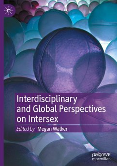 Interdisciplinary and Global Perspectives on Intersex