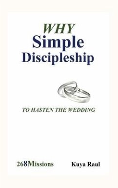 Why Simple Discipleship - Raul, Kuya