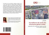 Surveillance de santé des structures génies civiles: Surveillance de santé des structures génies civiles: