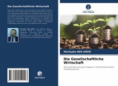 Die Gesellschaftliche Wirtschaft - BEN AMOR, Mostapha