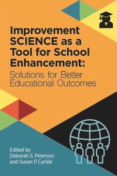 Improvement Science as a Tool for School Enhancement