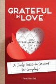 Grateful in Love: A Daily Gratitude Journal for Couples