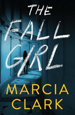 The Fall Girl - Clark, Marcia