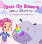 Jumo the Unicorn: Manda's Magical Zoo