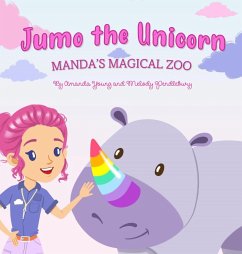 Jumo the Unicorn: Manda's Magical Zoo - Young, Amanda