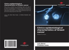 Clinico-epidemiological characteristics of breast cancer - Illares, Luis;Lema, Cristhian