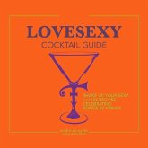Lovesexy Cocktail Guide Lovesexy Cocktail Guide