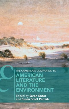 The Cambridge Companion to American Literature and the Environment