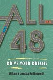 All 48: Drive Your Dreams