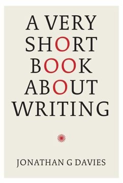 A Very Short Book About Writing - G. Davies, Jonathan