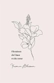 Floraison de l'âme et du coeur