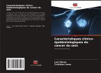 Caractéristiques clinico-épidémiologiques du cancer du sein