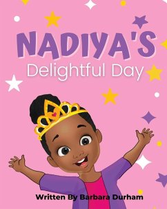 Nadiya's Delightful Day - Durham, Barbara