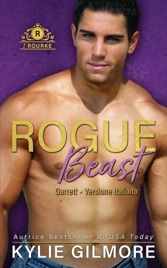 Rogue Beast - Garrett - Gilmore, Kylie