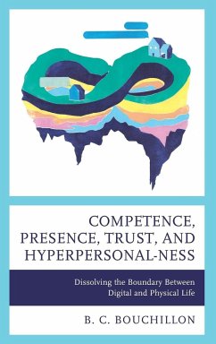 Competence, Presence, Trust, and Hyperpersonal-ness - Bouchillon, B. C.