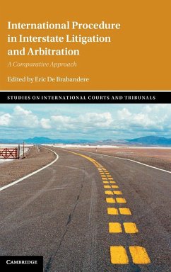 International Procedure in Interstate Litigation and Arbitration