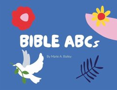Bible ABCs - Bailey, Marie A.