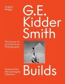 G. E. Kidder Smith Builds