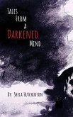 Tales of a Darkened Mind