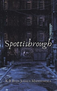 Spottisbrough - Mahindapala, K. B. Ryan Joshua