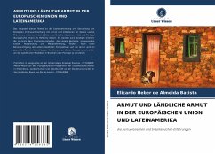 ARMUT UND LÄNDLICHE ARMUT IN DER EUROPÄISCHEN UNION UND LATEINAMERIKA - Batista, Elicardo Heber de Almeida