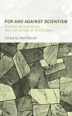 For and Against Scientism