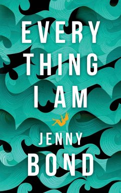 Everything I Am - Bond, Jenny