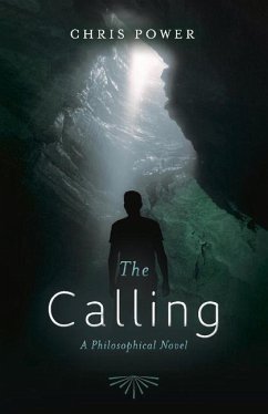 The Calling: A Philosophical Novel - Power, Chris