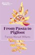 From Pasta to Pigfoot - Bild 1