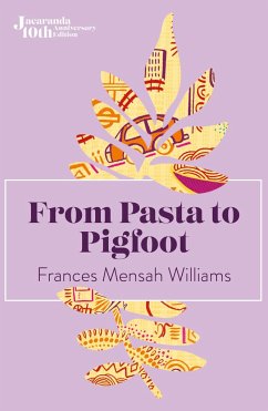 From Pasta to Pigfoot - Williams, Frances Mensah