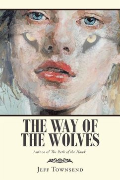 The Way of the Wolves - Townsend, Jeff