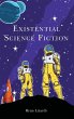 Existential Science Fiction - Bild 1