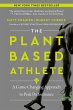 The Plant-Based Athlete - Bild 1