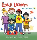 Little Leaders and Their Stories