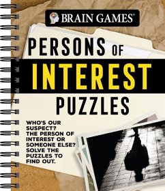Brain Games - Persons of Interest Puzzles - Publications International Ltd; Brain Games