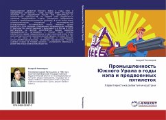 Cover Promyshlennost' Juzhnogo Urala w gody näpa i predwoennyh pqtiletok