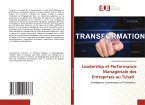 Leadership et Performance Managériale des Entreprises au Tchad