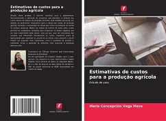 Estimativas de custos para a produção agrícola - Vega Meza, María Concepción