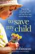 To Save My Child - Bild 1