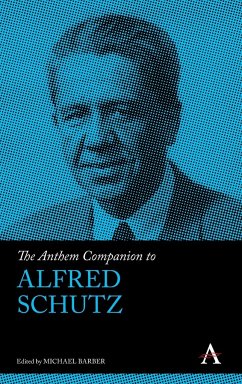 The Anthem Companion to Alfred Schutz