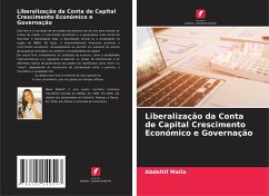 Liberalização da Conta de Capital Crescimento Económico e Governação - Maila, Abdeltif