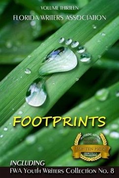 Footprints: Florida Writers Association Collection 13 - Association, Florida Writers