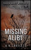 Missing Alibi