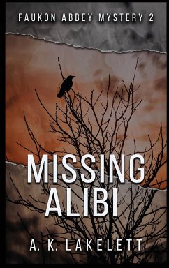 Missing Alibi - Lakelett, A. K.