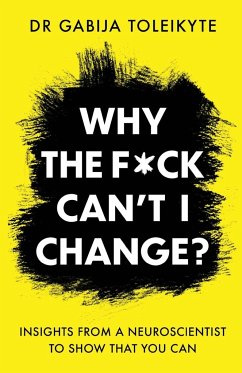 Why the F*ck Can't I Change? - Toleikyte, Gabija