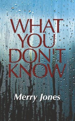 What You Don't Know - Jones, Merry