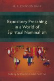 Expository Preaching in a World of Spiritual Nominalism