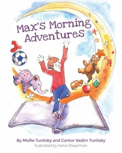 Max's Morning Adventures - Tunitsky, Mollie; Tunitsky, Vadim