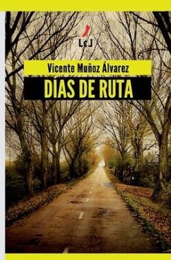 Días de ruta - Muñoz Álvarez, Vicente